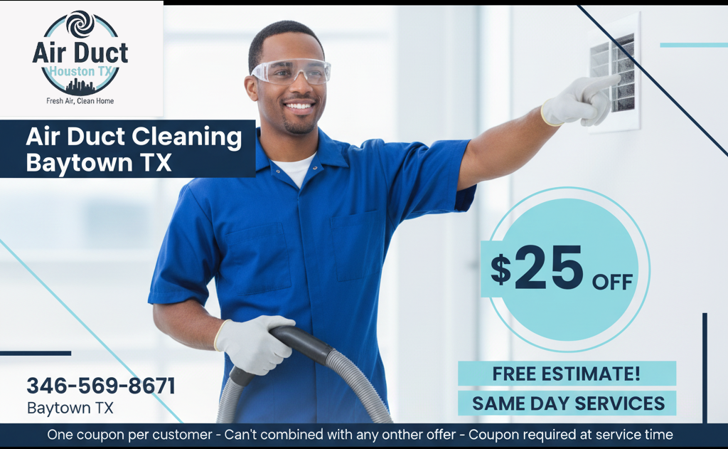   $25 off Off air duct cleaning coupon from Baytown Air Ducts Cleaning TX  for professional home vent service